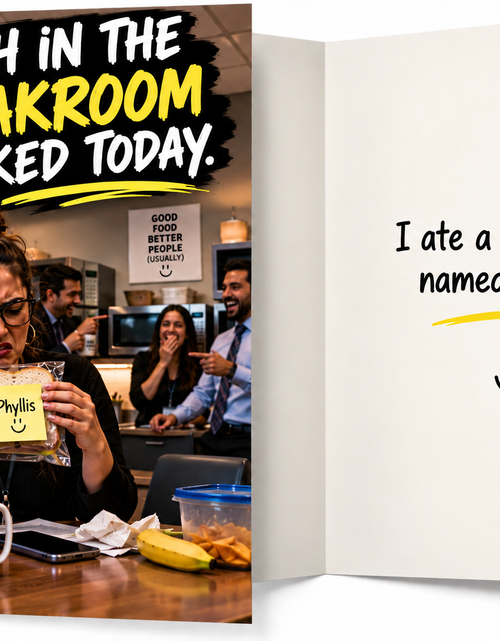 Load image into Gallery viewer, Breakroom Lunch Sucked – Funny Coworker Office Card
