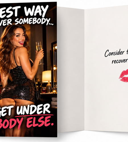 Get Over Somebody – Funny Adult Breakup Card